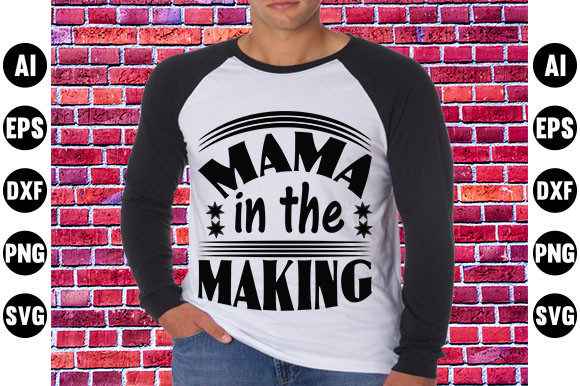 Baby Quote Design, Mama in the Making