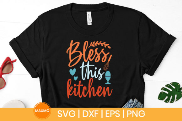 Bless This Kitchen Cooking SVG Quote: Graphics & Print Templates