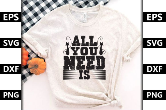 Cat Quote Design: Graphics for T-Shirt Designs
