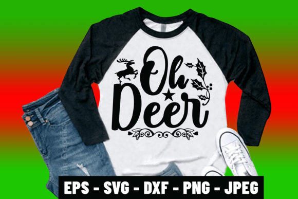 Christmas SVG Quote Oh Deer Shirt Design Graphics