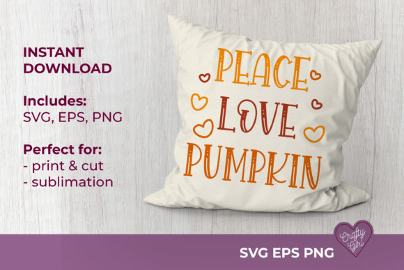 Peace Love Pumpkin SVG Quote Sublimation