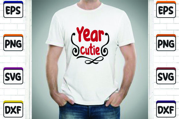 Year Cutie: Graphics & T-Shirt Designs for Editorial Joy